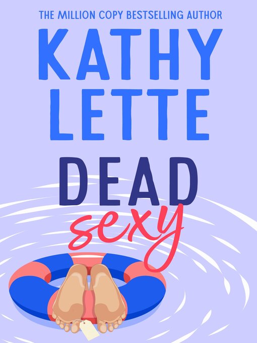 Title details for Dead Sexy by Kathy Lette - Available